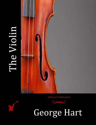 The Violin - Hart, George