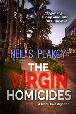 The Virgin Homicides - Plakcy, Neil S