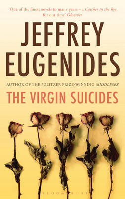 The Virgin Suicides - Eugenides, Jeffrey