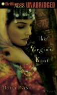 The Virgin's Knot - Payne, Holly