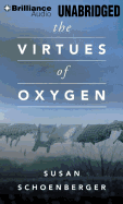 The Virtues of Oxygen