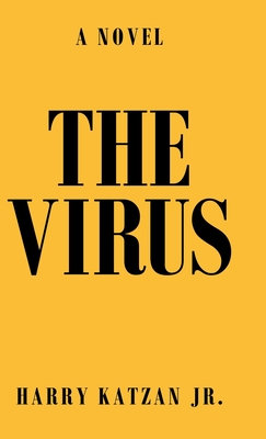 The Virus - Katzan, Harry, Jr.