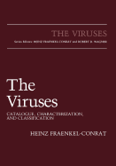 The Viruses: Catalogue, Characterization, and Classification