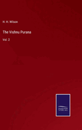The Vishnu Purana: Vol. 2