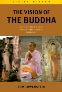 The Vision of the Buddha - Lowenstein, Tom