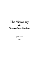 The Visionary or Pictures from Nordland