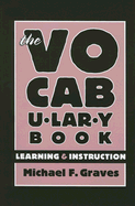 The Vocabulary Book: Learning & Instruction - Graves, Michael F, PhD