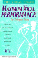 The Vocal Coach Maximum Performance Book