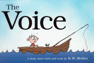 The Voice: A Story about Faith and Trust