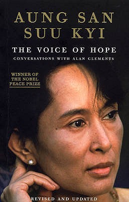 The Voice of Hope: Conversations with Alan Clements - Kyi, Aung San Suu
