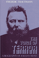 The Voice of Terror: A Biography of Johann Most