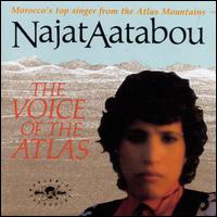 The Voice of the Atlas - Najat Aatabou