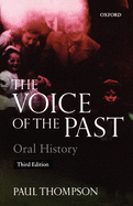 The Voice of the Past: Oral History