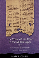 The Voice of the Poor in the Middle Ages: An Anthology of Documents from the Cairo Geniza