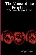 The Voice of the Prophets: Wisdom of the Ages, Judaism 1 of 2