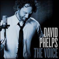 The Voice - David Phelps