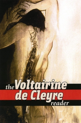 The Voltairine de Cleyre Reader - Brigati, A J (Editor), and Decleyre, Voltairine