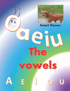 The Vowels: fun and entertaiment