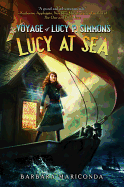 The Voyage of Lucy P. Simmons: Lucy at Sea