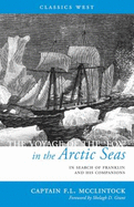 The voyage of the "Fox" in the Arctic seas in search of Franklin and his companions