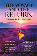 The Voyage & The Return: The Path to Self Discovery