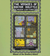 The Voyages of Doctor Dolittle - Lofting, Hugh, and Sutherland, William, Sir (Read by)