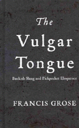 The Vulgar Tongue