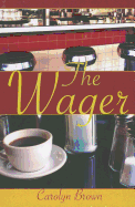 The Wager