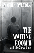 The Waiting Room II