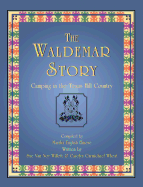 The Waldemar Story: Camping in the Texas Hill Country