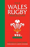 The Wales Rugby Miscellany
