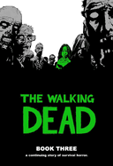 The Walking Dead, Book 3
