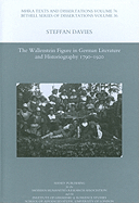 The Wallenstein Figure in German Literature and Historiography 1790-1920
