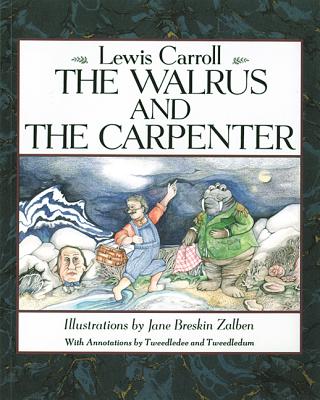 The Walrus and the Carpenter - Carroll, Lewis