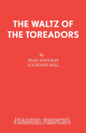 The waltz of the toreadors