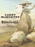 The Wandering Hill - McMurtry, Larry