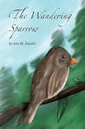 The Wandering Sparrow