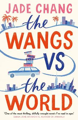 The Wangs vs The World - Chang, Jade
