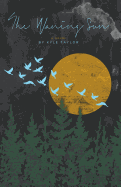 The Waning Sun