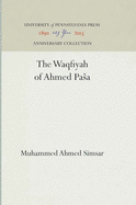 The Waqfiyah of a&#7717;med Ps