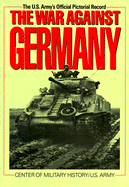 The War Against Germany: Europe and Adjacent Areas