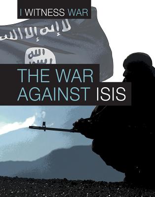 The War Against Isis - McNiven, Lauren