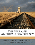 The War and American Democracy