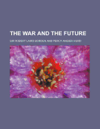 The War and the Future