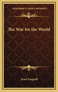 The War for the World