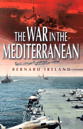 The War in the Mediterranean 1940-1943
