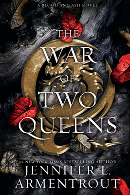 The War of Two Queens - Armentrout, Jennifer L