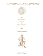 The Warm-Up Safari by Jose Pardal N-7 Violonchelo: London