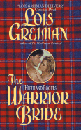 The Warrior Bride: Highland Rogues