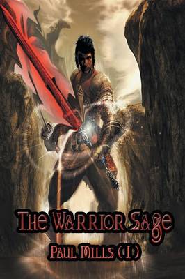 The Warrior Sage - Mills (I), Paul